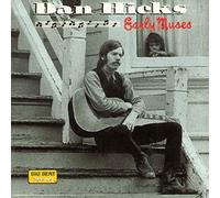 Hicks, Dan - Early Muses