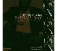 Hicks, John - Fatha's Day