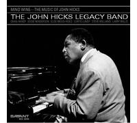 Hicks, John -Legacy Band- - Mind Wine