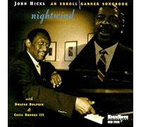 Hicks, John - Nightwind-Errol Garner Songboo
