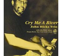 Hicks, John -Trio- - Cry Me a River-Jap Card [Import]