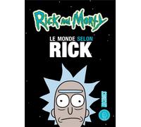 HICOMICS Rick & Morty - Le monde selon Rick