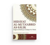 HIDAYAT AL-MUTA ABBID AS-SALIK: le guide du dévôt qui chemine sur la voie