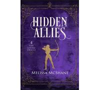 Hidden Allies The Living Oracle, #4 - Melissa McShane - Night Harbor Publishing - ebook (ePub) - Livre