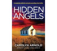 Hidden Angels: A completely addictive and pulse-pounding crime thriller