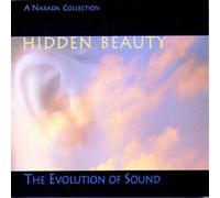 Hidden Beauty: Evolution of Sound by Narada Records