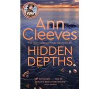 Hidden Depths by Ann Cleeves Ann Cleeves (Auteur)