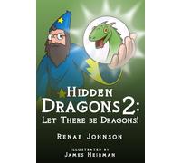 Hidden Dragons 2: Let There Be Dragons!