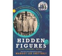 Hidden Figures Young Readers Edition - Margot Lee Shetterly - HarperCollins - Livre en Anglais - Hardback Margot Lee ShetterlyMargot Lee Shetterly (Auteur)