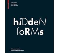 Hidden Forms: Seeing and Understanding Things