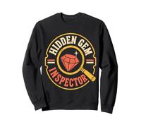 Hidden Gem Inspector Good Find Collector Humor Sweatshirt