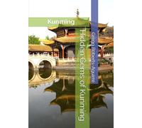 Hidden Gems of Kunming: Panache Kunming