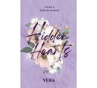 Hidden Hearts | Livre 2 | New Romance Psychologique