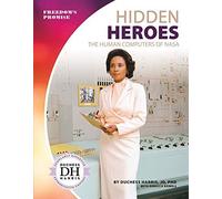 Hidden Heroes: The Human Computers Of Nasa