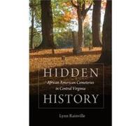 Hidden History by Lynn Rainville Lynn Rainville (Auteur)