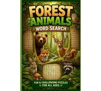 Hidden in the Forest: Animals Word Search: 1000 Challenging Words | Explore Wildlife with Every Puzzle