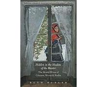 Hidden In The Shadow Of The Master - The Model-Wives Of Cezanne, Monet And Rodin