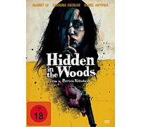 Hidden in the Woods