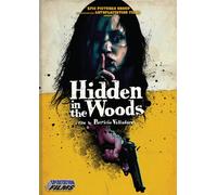 Hidden in The Woods