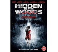 Hidden in The Woods [Edizione: Regno Unito] [Import]