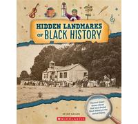 Hidden Landmarks of Black History (From the Archives) - Jay Leslie - Children's Press - ebook (ePub) - Livre