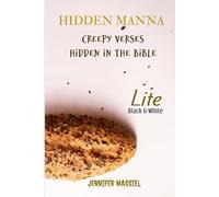 HIDDEN MANNA (LITE): Creepy Verses Hidden in the Bible