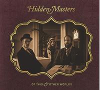 Hidden Masters - of This and Other Worlds [Import]