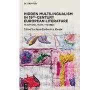 Hidden Multilingualism In 19th-Century European Literature