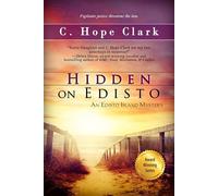 Hidden on Edisto Book 13 in the Edisto Island Mysteries - C. Hope Clark - Edisto Bridge Books - ebook (ePub) - Livre