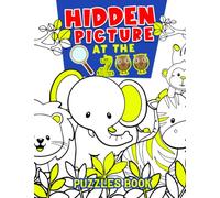 Hidden Picture At The Zoo Puzzles Book: Collection Of Lots Of Animals For All Ages To Seek And Find | Gag Gifts | White Elephant Gifts | Christmas Gifts | Stress Relief Gifts