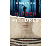 Hidden Pictures - Jason Rekulak - Bragelonne - broché - Roman