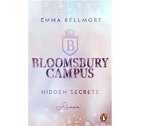 Hidden secrets / Bloomsbury Campus Bd.1 | Emma Bellmore Emma Bellmore (Auteur)