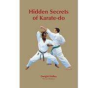 Hidden Secrets Of Karate-Do