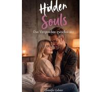 Hidden Souls: Das Versprechen zwischen uns