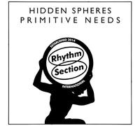 Hidden Spheres - Primitive Needs