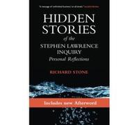 Hidden Stories of the Stephen Lawrence Inquiry: Personal reflections - [Livre en VO] Richard Stone (Auteur)