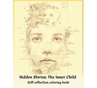 Hidden Stories: The Inner Child