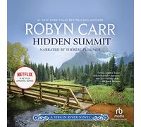 Hidden Summit (The Virgin River Series) [Import]