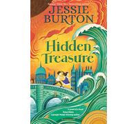 Hidden Treasure: A timeless children's adventure story from the bestselling author of The Miniaturist