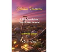 Hidden Treasures: 365-Day Guided Devotion & Journal: Ex'POSED Memoir Edition