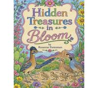 Hidden Treasures in Bloom Coloring Book: A charming flower and nature coloring book