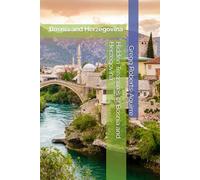 Hidden Treasures of Bosnia and Herzegovina: Panache Bosnia and Herzegovina