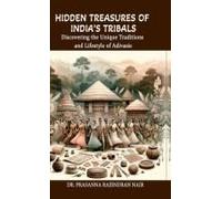 Hidden Treasures Of India's Tribals