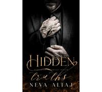 Hidden Truths: A Broken Hero Mafia Romance
