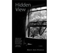 Hidden View by Brett Ann Stanciu Brett Ann Stanciu (Auteur)