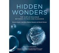 Hidden Wonders: The Subtle Dialogue Between Physics and Elegance