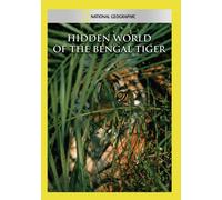 Hidden World of The Bengal Tiger