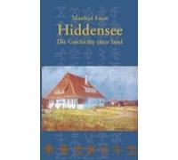Hiddensee - Die Geschichte Einer Insel