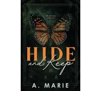 Hide and Keep Alternate Cover Edition: An enemies to lovers bodyguard romance