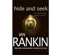Hide and Seek, Inspector Rebus Novels Ian Rankin (Auteur)